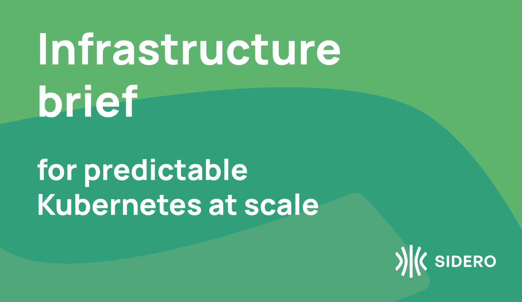 Infrastructure brief for predictabele Kubernetes scale with the Talos Platform