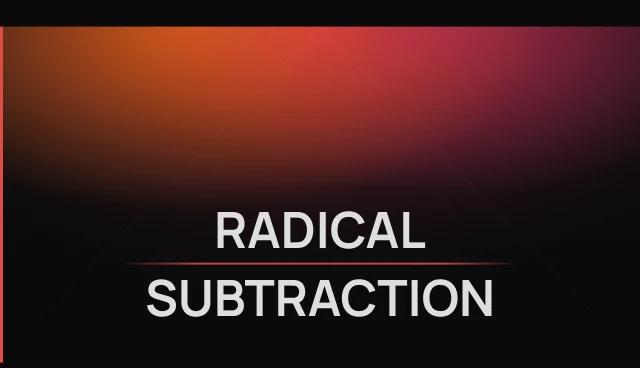 Radical subtraction