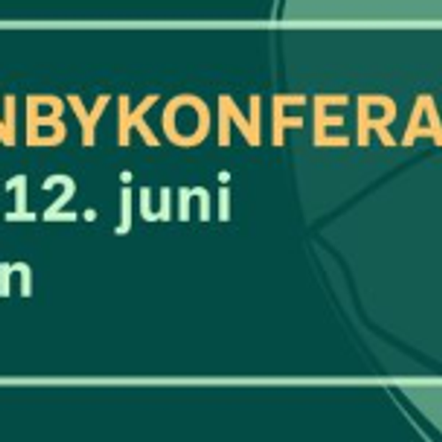 Hovinbykonferansen 2026: «Riv barrierene» - hvordan lykkes med Norges største byutviklingsområde?