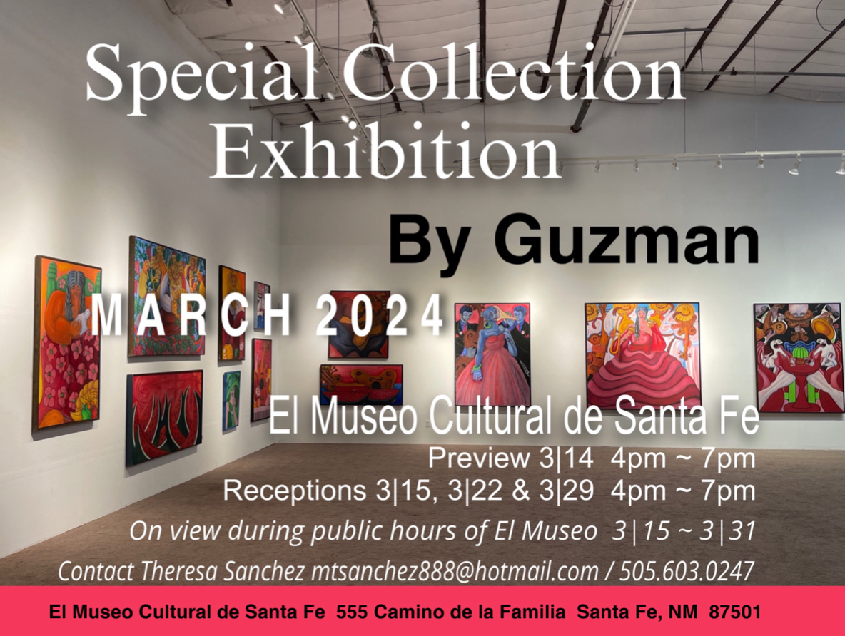 Guzmán: A Special Collection Exhibition 