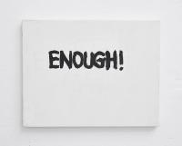 Enough! (2016), Gene Beery, Jan Kaps, Cologne