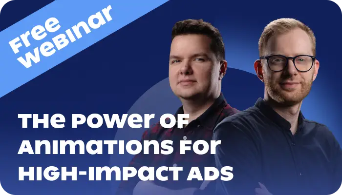 How to Animate for High-Impact Ads webinar