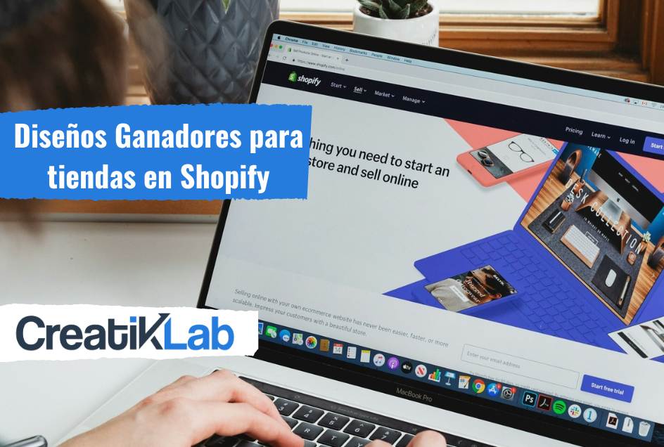 Impulsa tu Tienda Online con estos Diseños en Shopify - Creatiklab