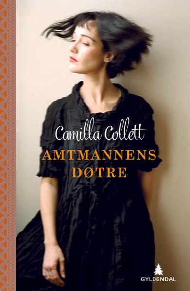 Amtmannens døtre av Camilla Collett