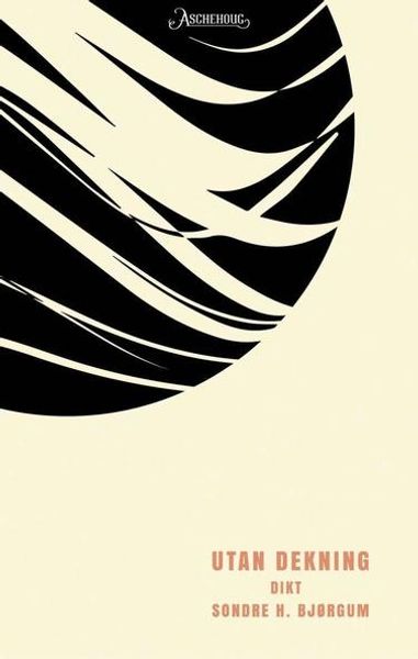 Utan dekning av Sondre H. Bjørgum