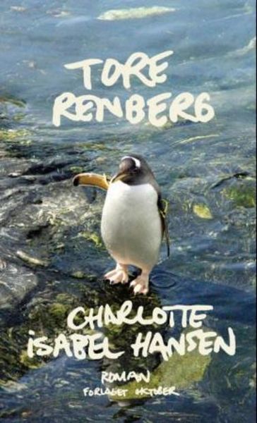 Charlotte Isabel Hansen av Tore Renberg