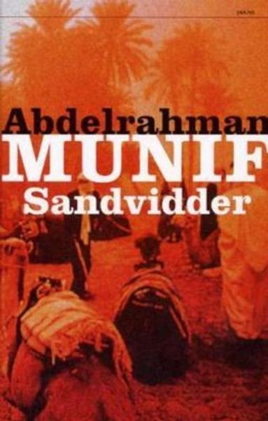 Sandvidder av Abdelrahman Munif