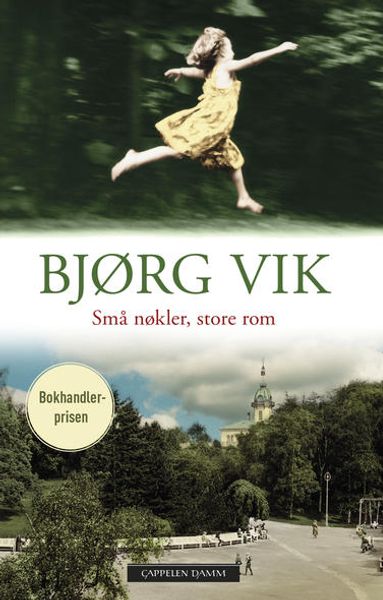 Små nøkler store rom av Bjørg Vik