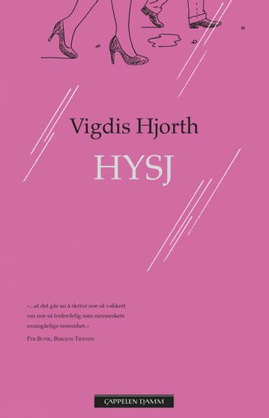 Hysj av Vigdis Hjorth