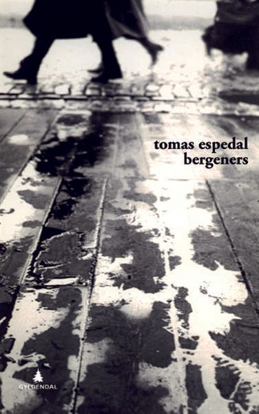 Bergeners av Tomas Espedal