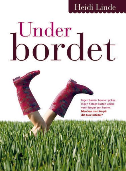 Under bordet av Heidi Linde