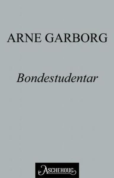 Bondestudentar av Arne Garborg
