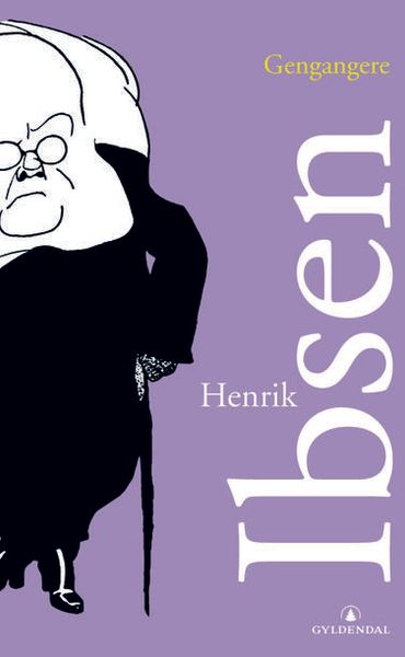 Gengangere av Henrik Ibsen