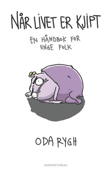Når livet er kjipt av Oda Rygh