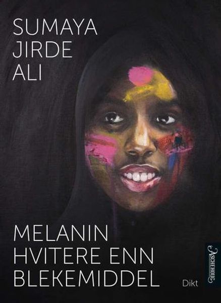 Melanin hvitere enn blekemiddel av Sumaya Jirde Ali