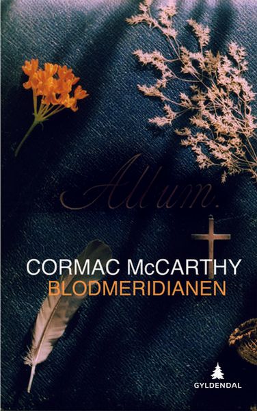 Blodmeridianen av Cormac McCarthy
