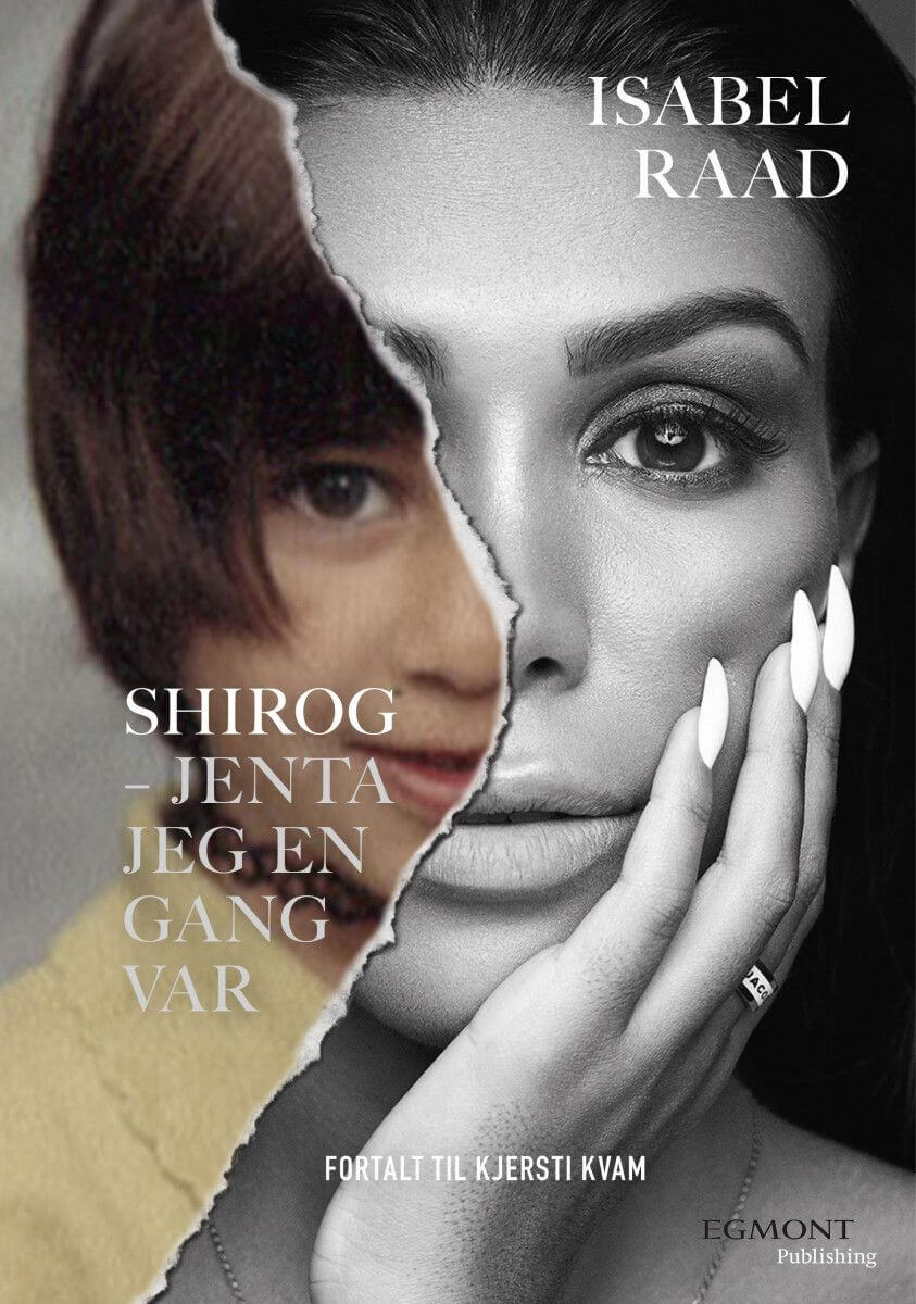 Shirog jenta jeg en gang var av Isabel Raad bokomslag