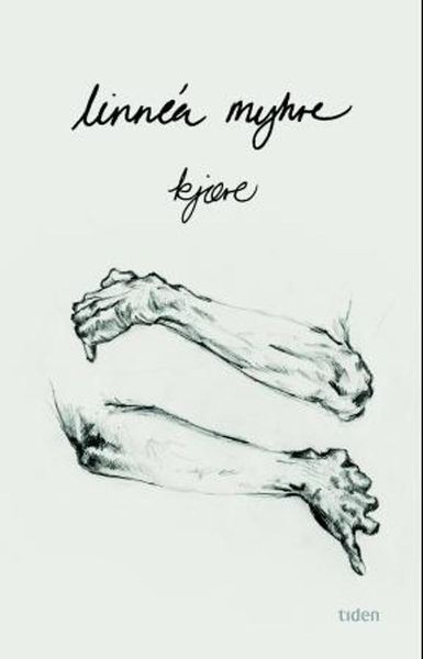 Kjære av Linnea Myhre