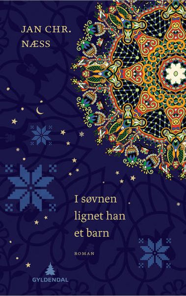 I søvnen lignet han et barn av Jan Chr. Næss