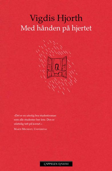 Med hånden på hjertet av Vigdis Hjorth
