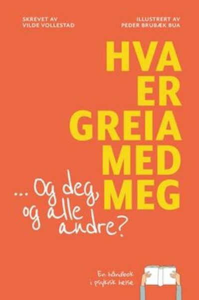 Hva er greia med deg av Vilde Vollestad