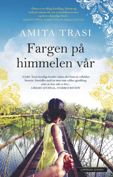 Fargen på himmelen vår av Amita Trasi