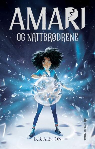 Amari og nattbrødrene av B.B Alston - Bokforside