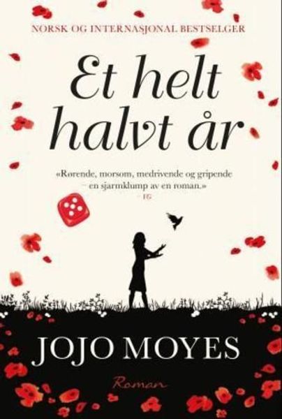 Et helt halvt år av Jojo Moyes