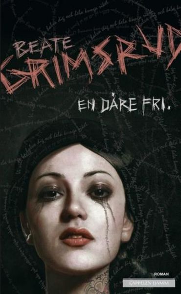 En dåre fri av Beate Grimsrud