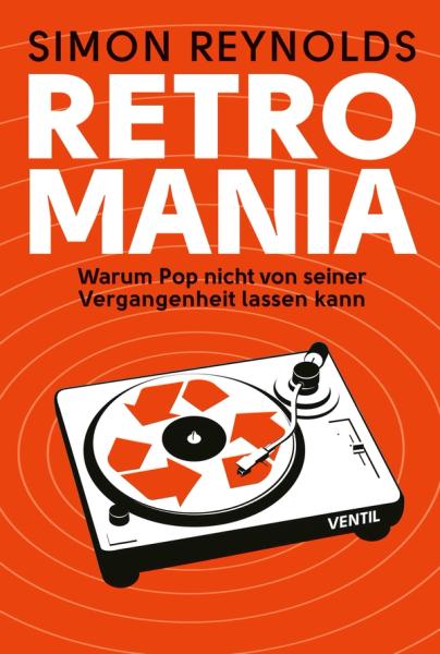 Retromania av Simon Reynolds