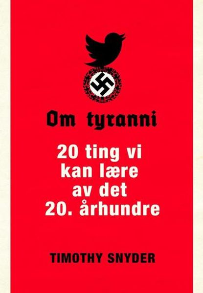 Om tyranni av Timothy Snyder