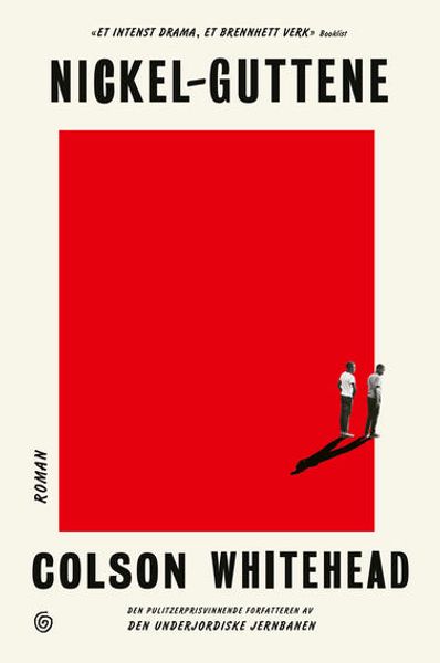 Nickel-guttene av Colson Whitehead