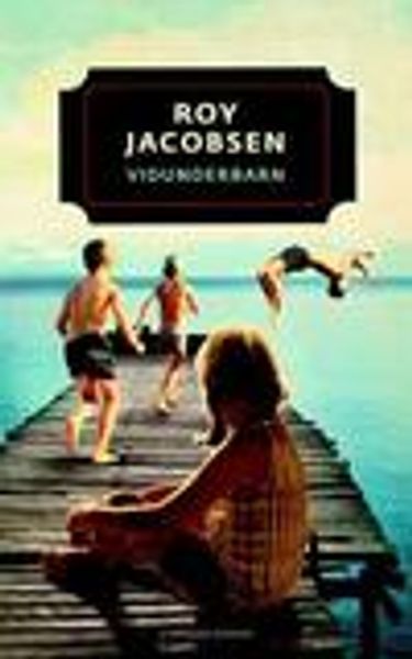 Vidunderbarn av Roy Jacobsen