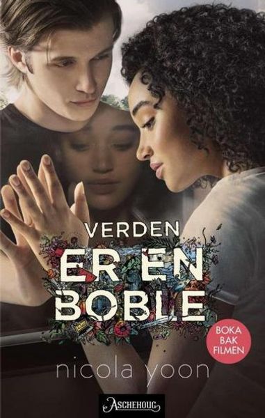 Verden er en boble av Nicola Yoon