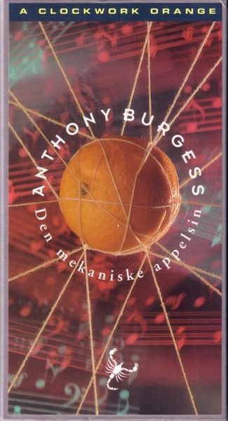 Den mekaniske appelsin av Anthony Burgess