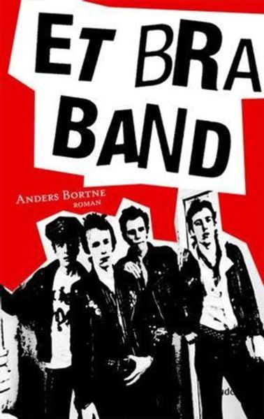 Et bra band av Anders Bortne