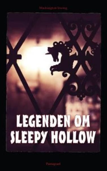 Legenden om Sleepy Hollow av Washington Irving