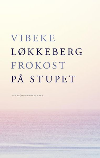 Frokost på stupet av Vibeke Løkkeberg