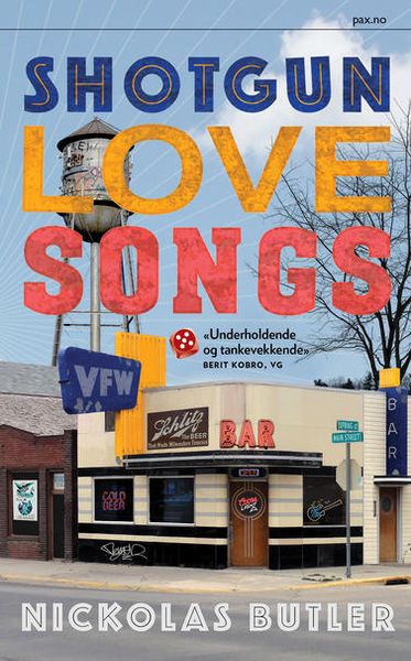Shotgun love songs av Nickolas Butler