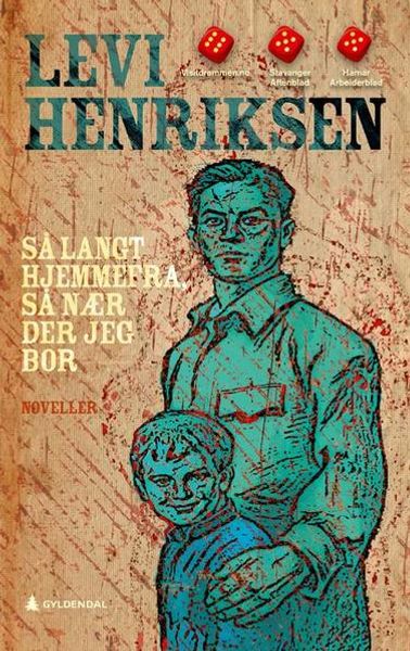 Så langt hjemmefra så nær der jeg bor av Levi Henriksen