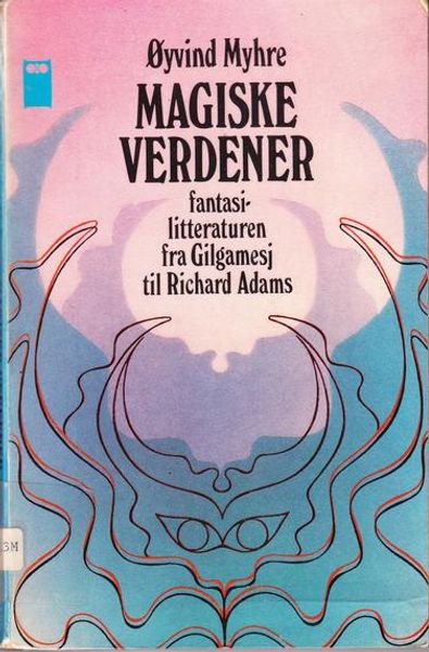 Magiske verdener av Øyvind Myhre