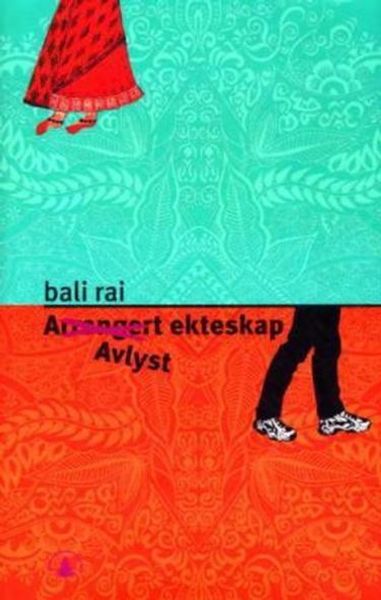 Avlyst ekteskap av Bali Rai