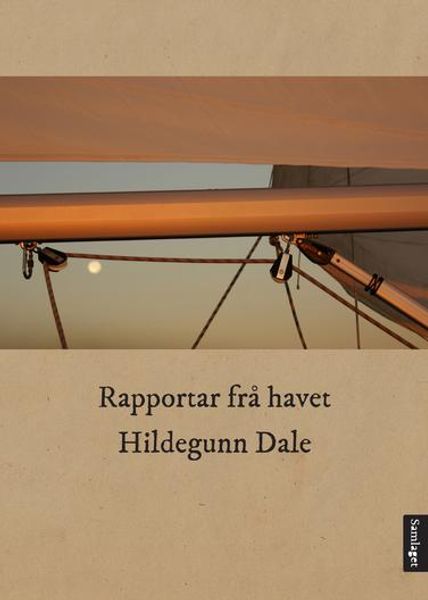 Rapportar frå havet av Hildegunn Dale