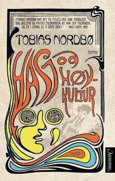 Hasj og høykultur av Tobias Nordbø