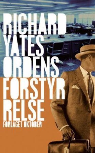 Ordensforstyrrelse av Richard Yates