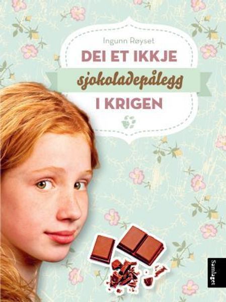 Dei et ikkje sjokoladepålegg i krigen av Ingunn Røyset