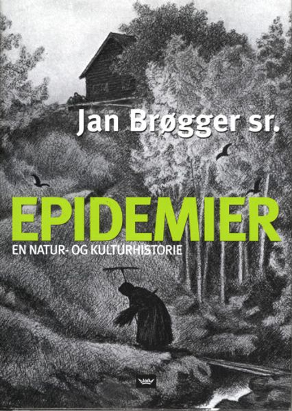 Epidemier av Jan Brøgger