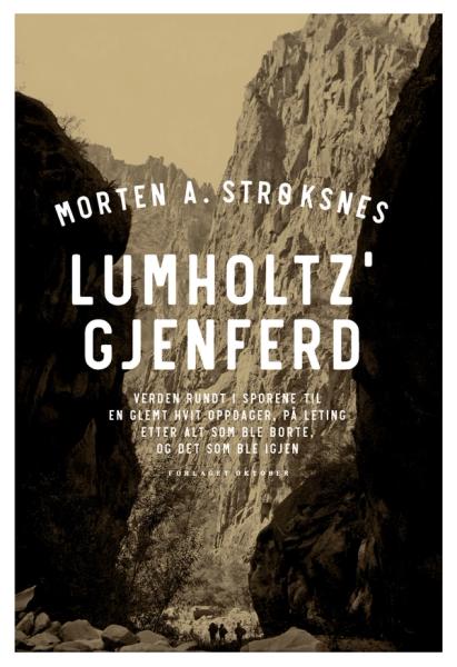 Lumholtz' gjenferd av Morten A. Strøksnes bokforside
