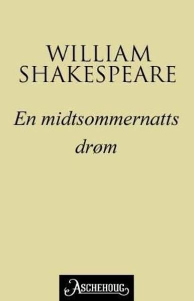 En midtsommernatts drøm av William Shakespeare