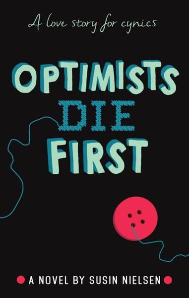 Optimists die first av Susin Nielsen forside